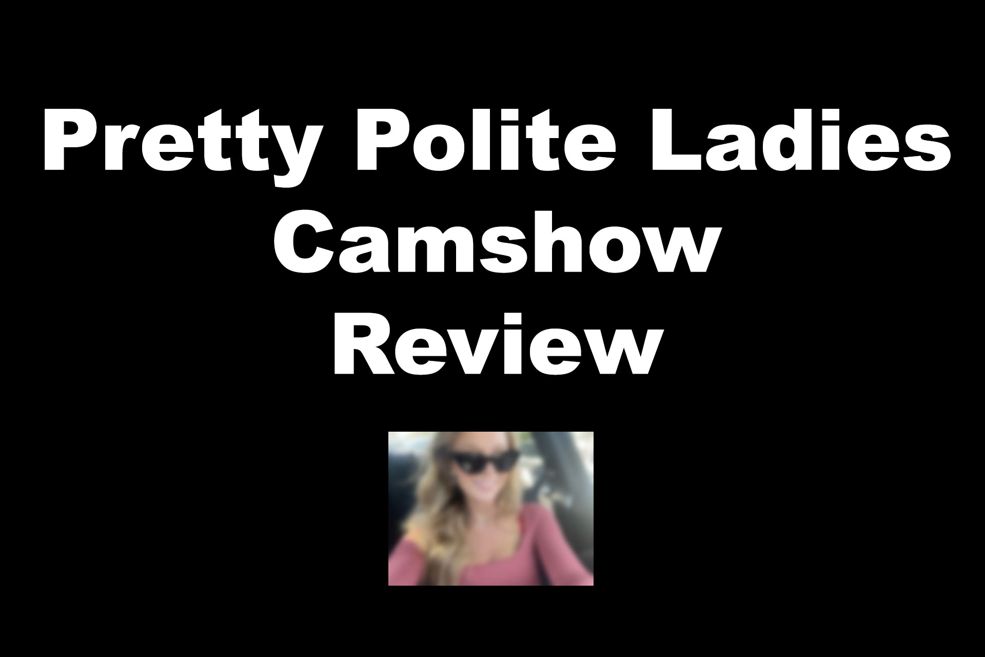prettypoliteladies review